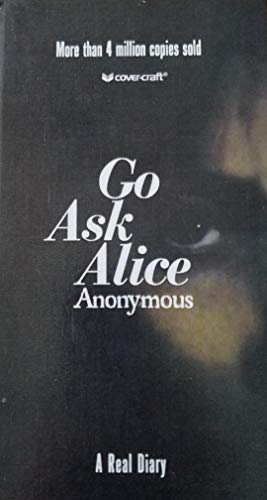 Imagen de archivo de Go Ask Alice a la venta por ThriftBooks-Atlanta