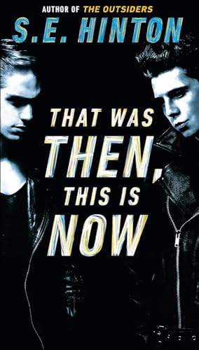 Imagen de archivo de That Was Then, This is Now a la venta por GF Books, Inc.