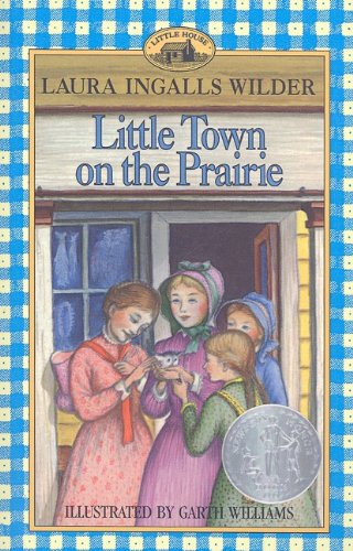 Stock image for Little Town on the Prairie (Little House (Original Series Prebound)) for sale by Irish Booksellers