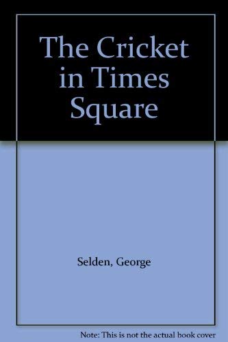 9780812422184: Title: The Cricket in Times Square