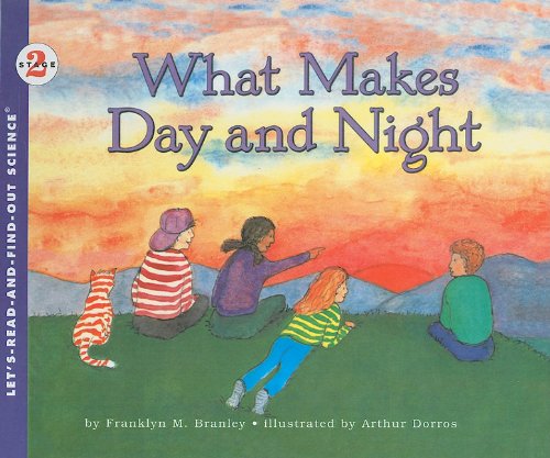 9780812427257: What Makes Day and Night (Let's-Read-And-Find-Out Science: Stage 2 (Pb))