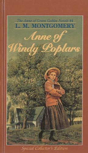 Stock image for Anne of Windy Poplars (Anne of Green Gables Novels) for sale by Stirling Books