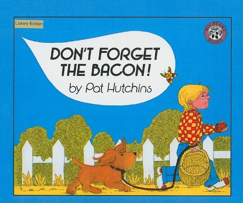 Imagen de archivo de Don't Forget the Bacon! a la venta por ThriftBooks-Atlanta
