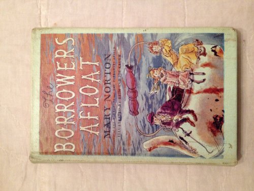 9780812436730: The Borrowers Afloat