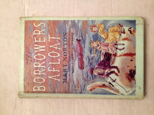 The Borrowers Afloat (9780812436730) by Mary Norton