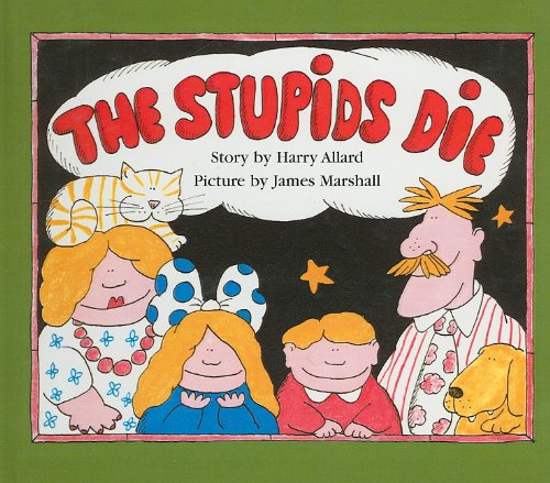 9780812438352: The Stupids Die