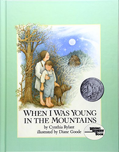 Stock image for When I Was Young in the Mountains for sale by Better World Books