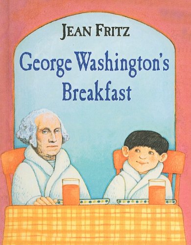 Imagen de archivo de George Washington's Breakfast a la venta por Your Online Bookstore