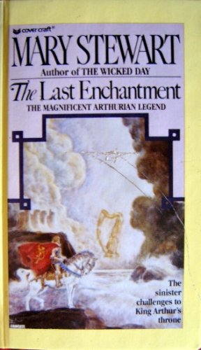 The Last Enchantment (9780812442656) by Mary Stewart