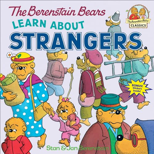 Imagen de archivo de The Berenstain Bears Learn About Strangers a la venta por Blackwell's