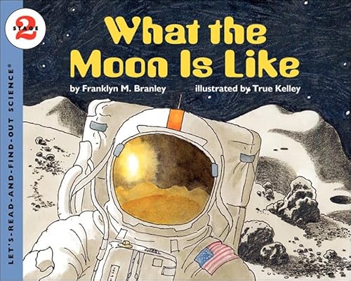 Beispielbild fr What the Moon Is Like (Lets Read-And-Find-Out Science (Paperback)) zum Verkauf von Hawking Books