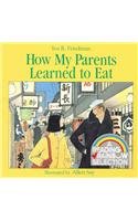 Beispielbild fr How My Parents Learned to Eat zum Verkauf von ThriftBooks-Atlanta