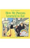 Imagen de archivo de How My Parents Learned to Eat a la venta por ThriftBooks-Atlanta