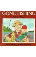 Gone Fishing (9780812453485) by Earlene R; Brown Long