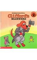 Stock image for Clifford's Manners for sale by ThriftBooks-Dallas