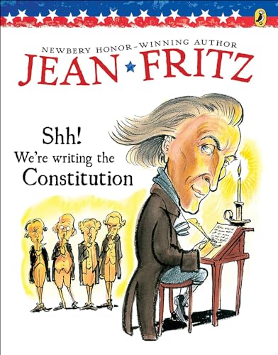 Beispielbild fr Shh! We're Writing the Constitution (Turtleback School & Library Binding Edition) zum Verkauf von Orion Tech