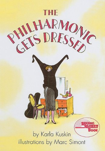 9780812455458: The Philharmonic Gets Dressed (Reading Rainbow Books)