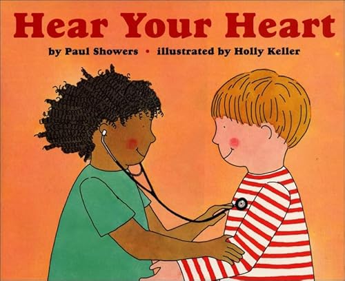 Imagen de archivo de Hear Your Heart (Let's-Read-And-Find-Out Science: Stage 1 (Pb)) a la venta por ZBK Books