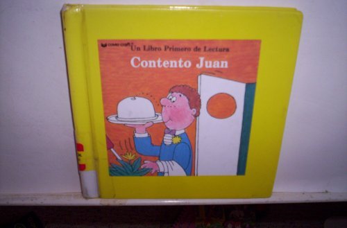 Contento Juan (Un Libro Primero de Lectura) (9780812460902) by Sharon Peters