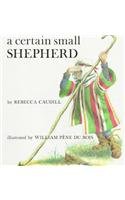 9780812461404: A Certain Small Shepherd (Owlet Book)