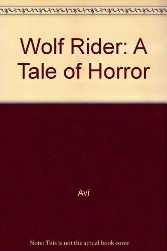 9780812463477: Wolf Rider: A Tale of Horror