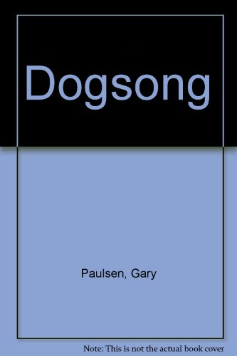 Dogsong - Paulsen, Gary