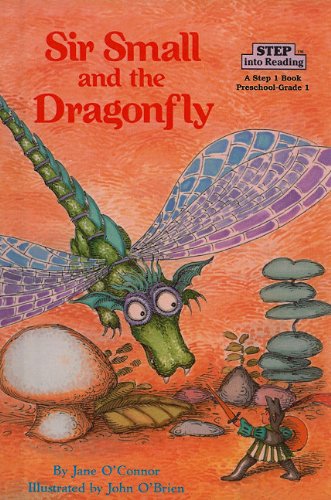 Stock image for Sir Small and the Dragonfly (Step Into Reading: A Step 2 Book) for sale by Discover Books