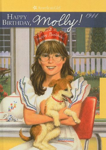 Happy Birthday, Molly!: A Springtime Story (American Girl) (9780812475081) by Keith Skeen Nick Backes Valerie Tripp