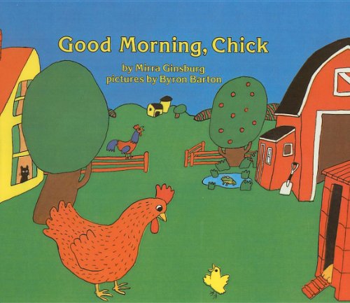 Beispielbild fr Good Morning, Chick zum Verkauf von Better World Books