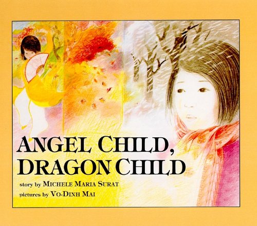 9780812477061: Angel Child, Dragon Child (Reading Rainbow Books (Prebound))