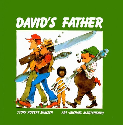 9780812480580: David's Father (Munsch for Kids)