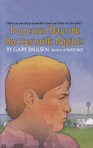 Popcorn Days & Buttermilk Nights (9780812480733) by Paulsen, Gary