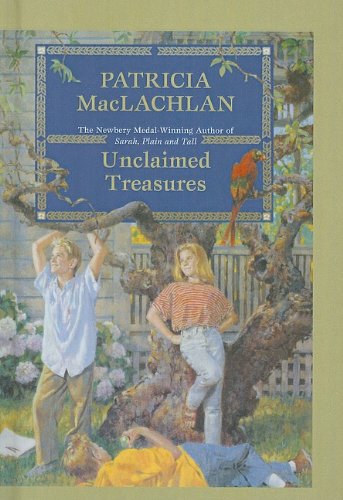 9780812485295: Unclaimed Treasures (Charlotte Zolotow Books (Prebound))