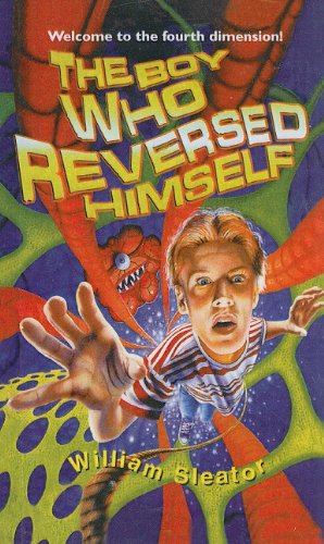 The Boy Who Reversed Himself (9780812485905) by William Sleator