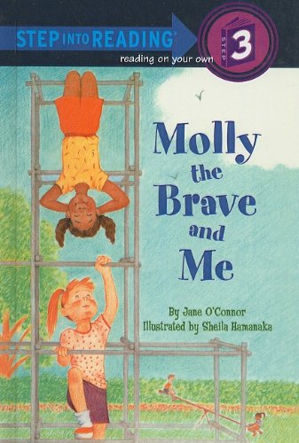 9780812486698: MOLLY THE BRAVE & ME
