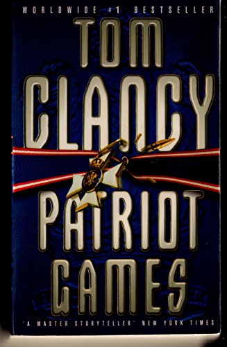Patriot Games;Jack Ryan Novels (9780812486858) by Tom Clancy