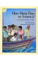 9780812492811: How Many Days to America? a Thanksgivingstory
