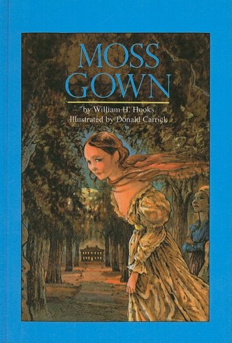 Moss Gown (9780812493085) by William H. Hooks