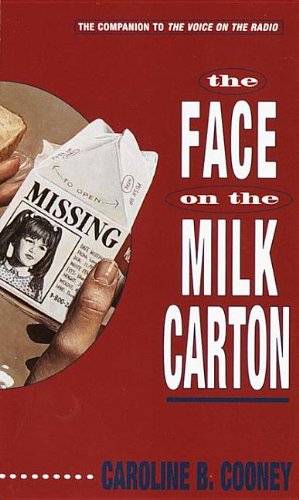 The Face on the Milk Carton (9780812496499) by Berridge Caroline B. Cooney