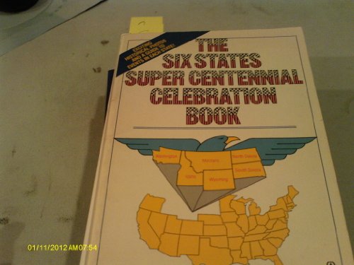 The Six States Super Centennial Celebration Book (9780812500158) by Dempsey, Al