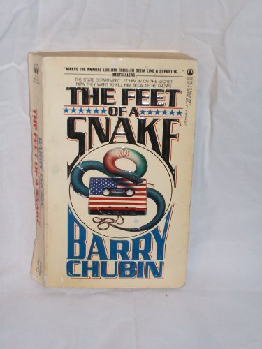 9780812501452: The Feet of a Snake by Barry Chubin (1986-08-02)
