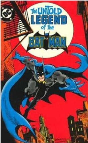 Stock image for The Untold Legend of the Batman for sale by Better World Books: West