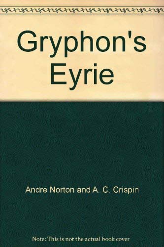 Beispielbild fr Gryphon's Eyrie zum Verkauf von Better World Books