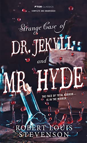 Stock image for Strange Case of Doctor Jekyll And Mr. Hyde (Tor Classics) for sale by SecondSale