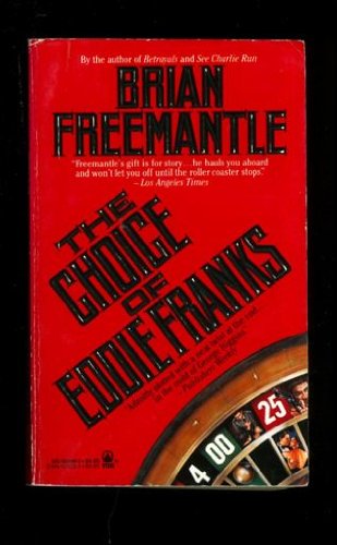 Imagen de archivo de The Choice of Eddie Franks a la venta por Basement Seller 101