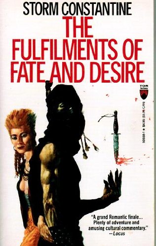 Stock image for Fulfilments of Fate and Desire (Tor Fantasy) for sale by Half Price Books Inc.