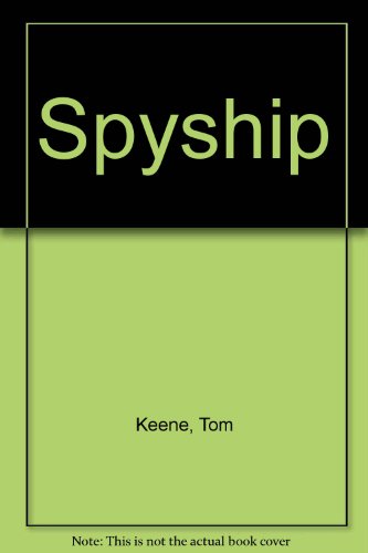 9780812505856: Spyship