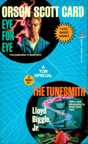 9780812508543: Eye For Eye / The Tunesmith (Tor Science Fiction Double, No 27)