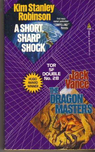 Stock image for A Short, Sharp Shock / The Dragon Masters (Tor Science Fiction Double) for sale by Books From California