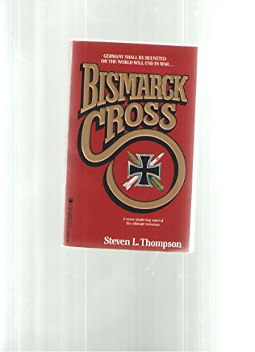 Stock image for Bismarck Cross : Around World for sale by Robinson Street Books, IOBA